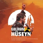Geliyorum, ey Hüseyin